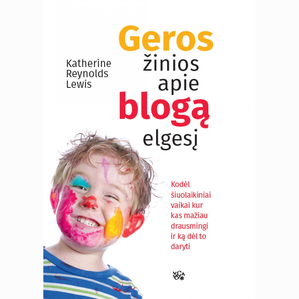 Geros žinios apie blogą elgesį