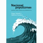 Nacionalpopulizmas: maištas prieš liberaliąją demokratiją