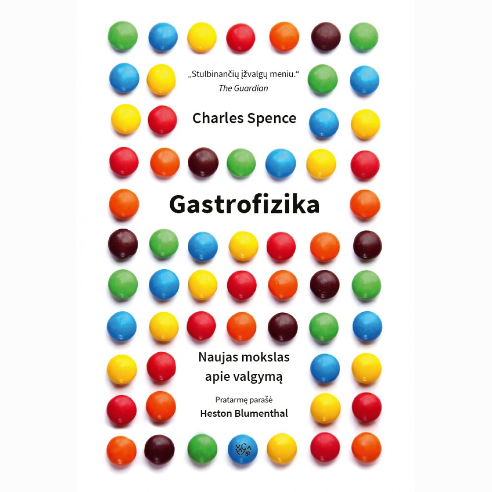 Gastrofizika: naujas mokslas apie valgymą