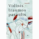 Vidinis traumos pasaulis