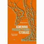 Asmeninio produktyvumo istorijos