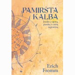 Pamiršta kalba: įvadas į sapnų, pasakų ir mitų supratimą