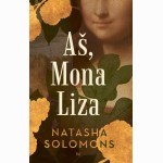Aš, Mona Liza