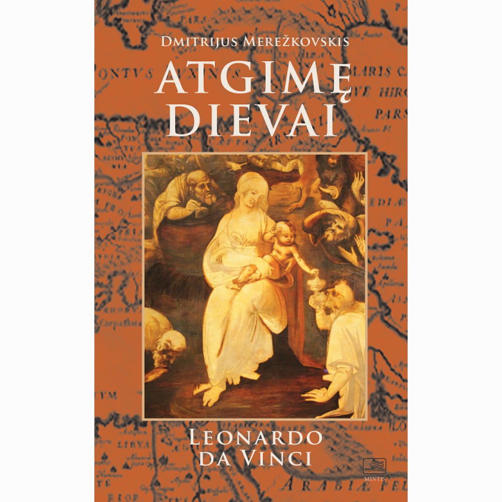 Atgimę dievai. Leonardo da Vinci