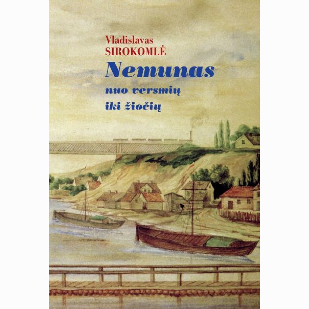 Nemunas nuo versmių iki žiočių