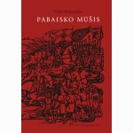 Pabaisko mūšis. Šaltiniai ir interpretacijos