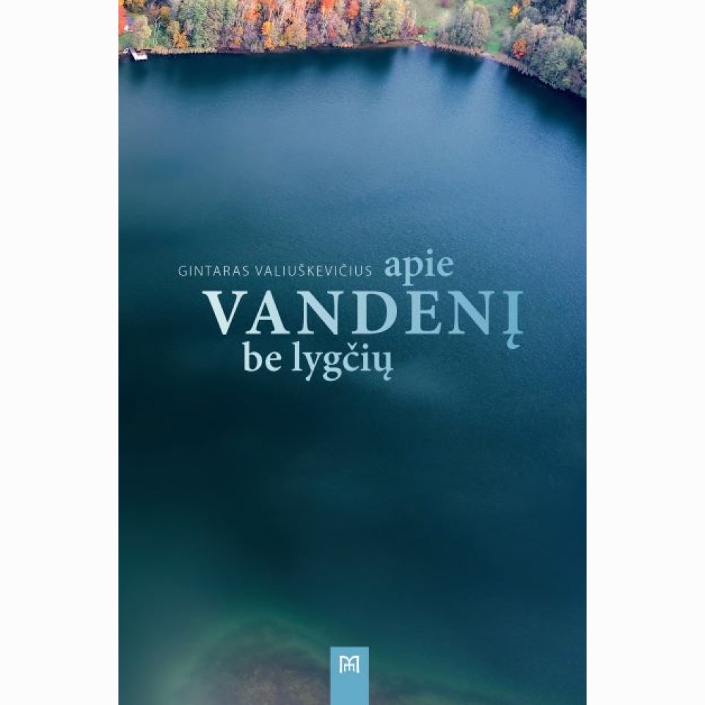 Apie vandenį be lygčių