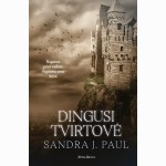 Dingusi tvirtovė. Ketvirtoji serijos „Varnų kaimas“ knyga