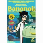 Bananai! Vieni namuose