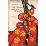 Karminas, purpuras ir mėlis