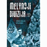 Mėlynoji divizija. Ispanų kraujas Rytų fronte