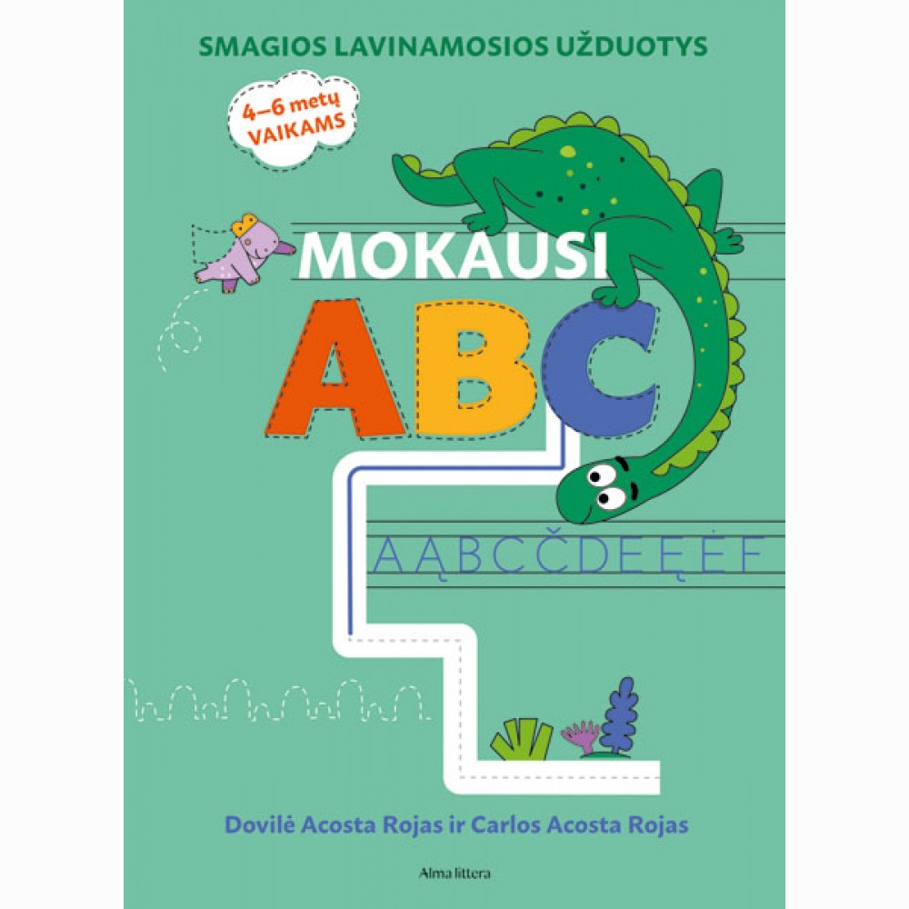 Mokausi ABC. Smagios lavinamosios užduotys 46 metų vaikams
