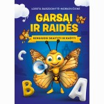 Garsai ir raidės. Rengiuosi skaityti ir rašyti