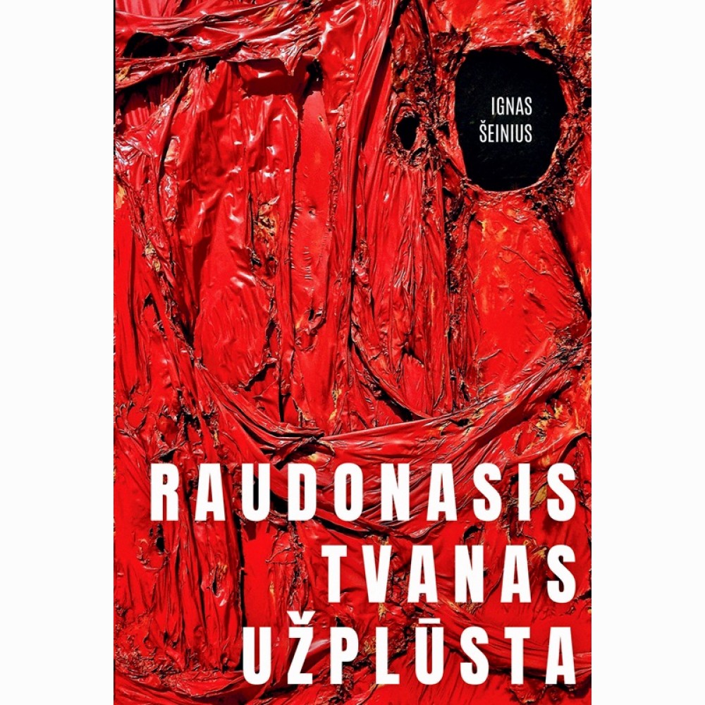 Raudonasis tvanas užplūsta