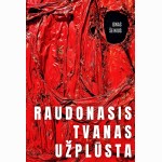 Raudonasis tvanas užplūsta