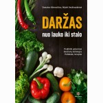 Daržas: nuo lauko iki stalo