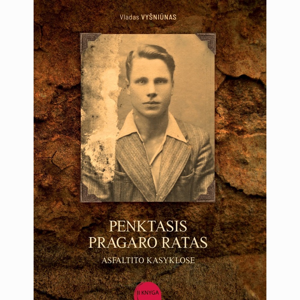 Penktasis pragaro ratas. Asfaltito kasyklose, 2 knyga