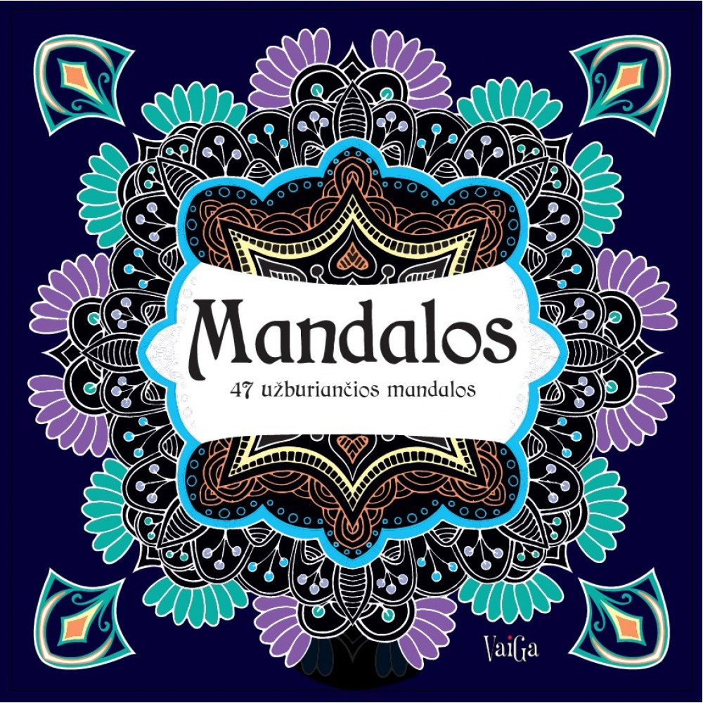 Mandalos. 47 užburiančios mandalos