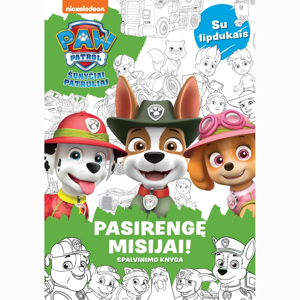 Šunyčiai patruliai. Pasirengę misijai. Spalvinimo knyga