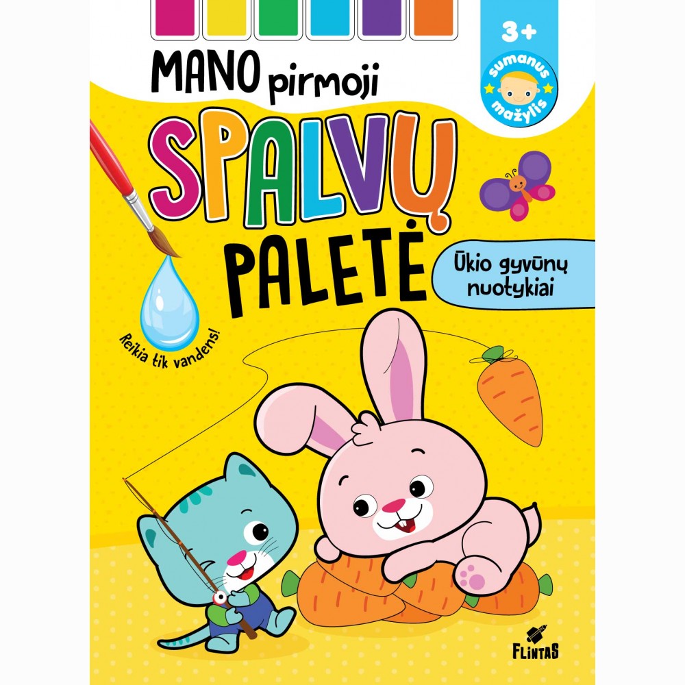 Mano pirmoji spalvų paletė. Ūkio gyvūnų nuotykiai