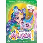 Muna Mėnulio princesė Fėjų planetoje