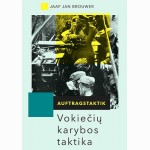 Auftragstaktik. Vokiečių karybos taktika.