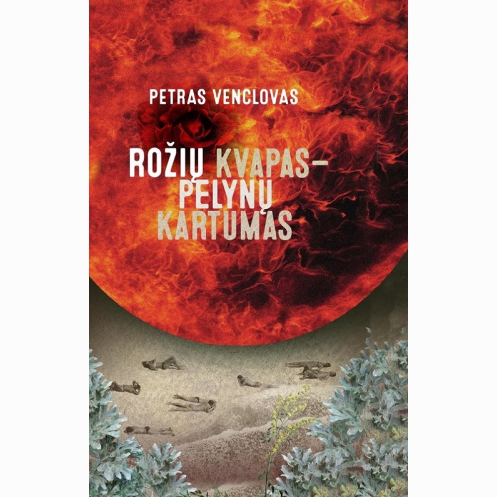 Rožių kvapas - pelynų kartumas