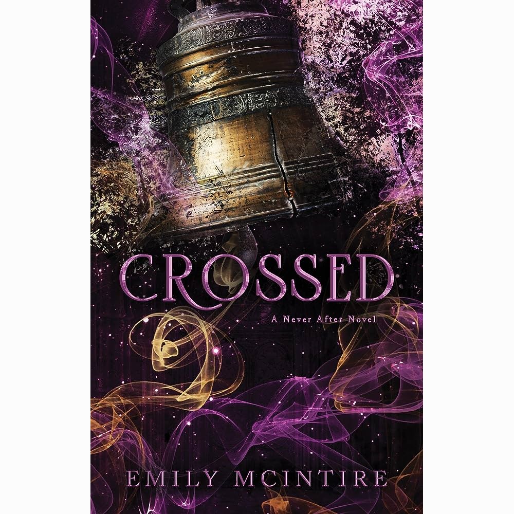 Crossed Book 5 (Never After)