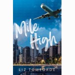 Mile High: Windy City Book 1