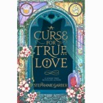 A Curse For True Love 3 (Once Upon a Broken Heart)