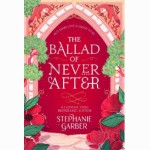 The Ballad of Never After 2 (Once Upon a Broken Heart)
