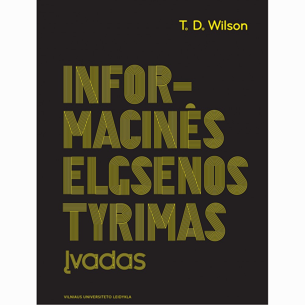 Informacinės elgsenos tyrimas. Įvadas