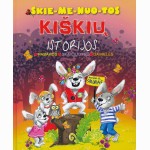 Skiemenuotos kiškių istorijos. Pasakos, skaičiuotės, dainelės