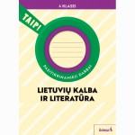 Lietuvių kalba ir literatūra. Pasitikrinamieji darbai 4 klasei (pagal 2022 m. BUP). Serija TAIP!