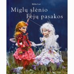 Miglų slėnio Fėjų pasakos
