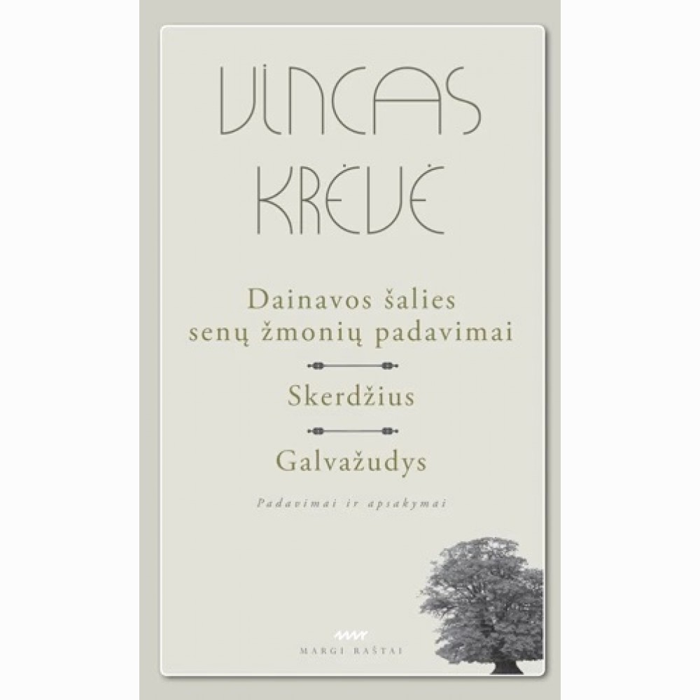 Dainavos šalies senų žmonių padavimai. Skerdžius. Galvažudys
