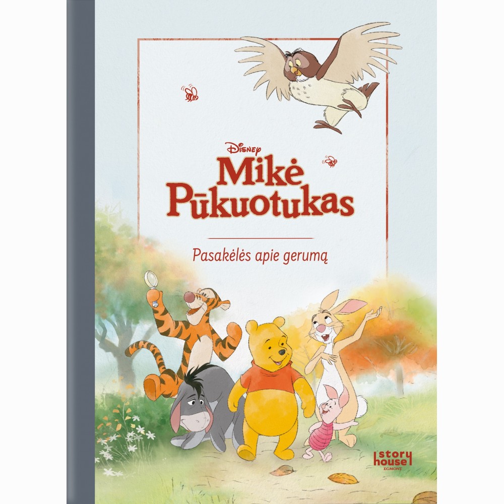 Mikė Pūkuotukas. Pasakėlės apie gerumą