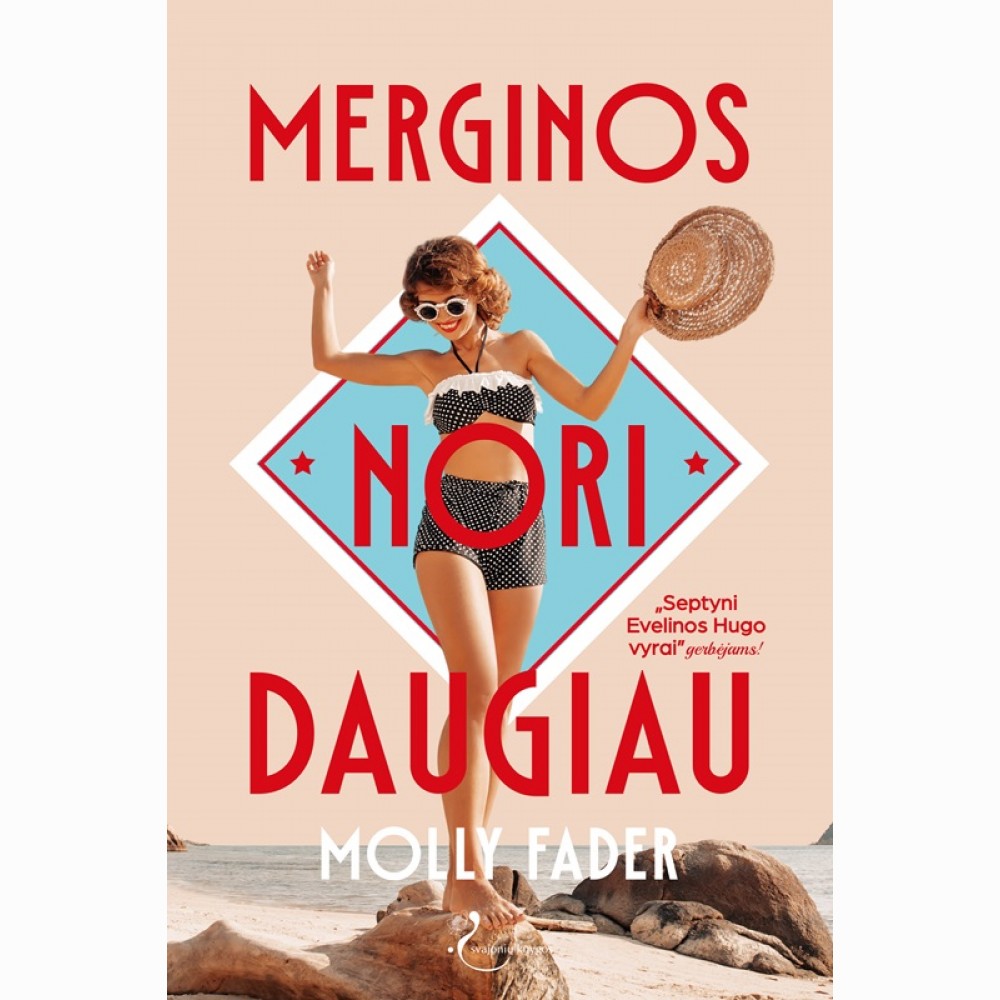 Merginos nori daugiau