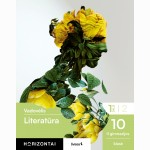 Literatūra. Vadovėlis 10 (II gimnazijos)klasė, 1 dalis, serija Horizontai