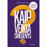 Kaip veikia smegenys