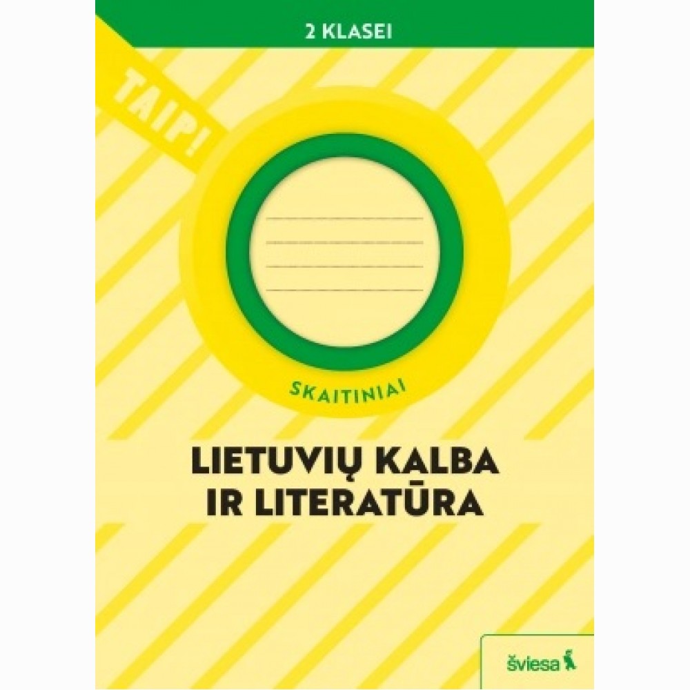 Lietuvių kalba ir literatūra. Skaitiniai 2 klasei (pagal 2022 m. BUP). Serija TAIP!