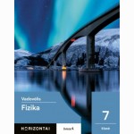 Fizika. Vadovėlis 7 klasei, serija Horizontai