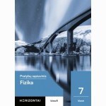 Fizika. Pratybų sąsiuvinis 7 klasei, serija Horizontai
