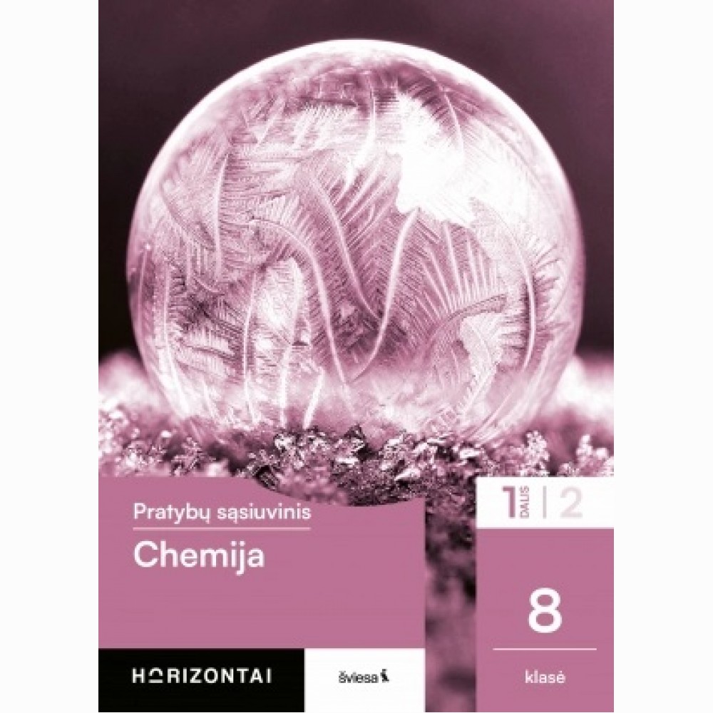 Chemija. Pratybų sąsiuvinis 8 klasei, 1 dalis, serija Horizontai