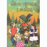 Išėjo tėvelis į mišką
