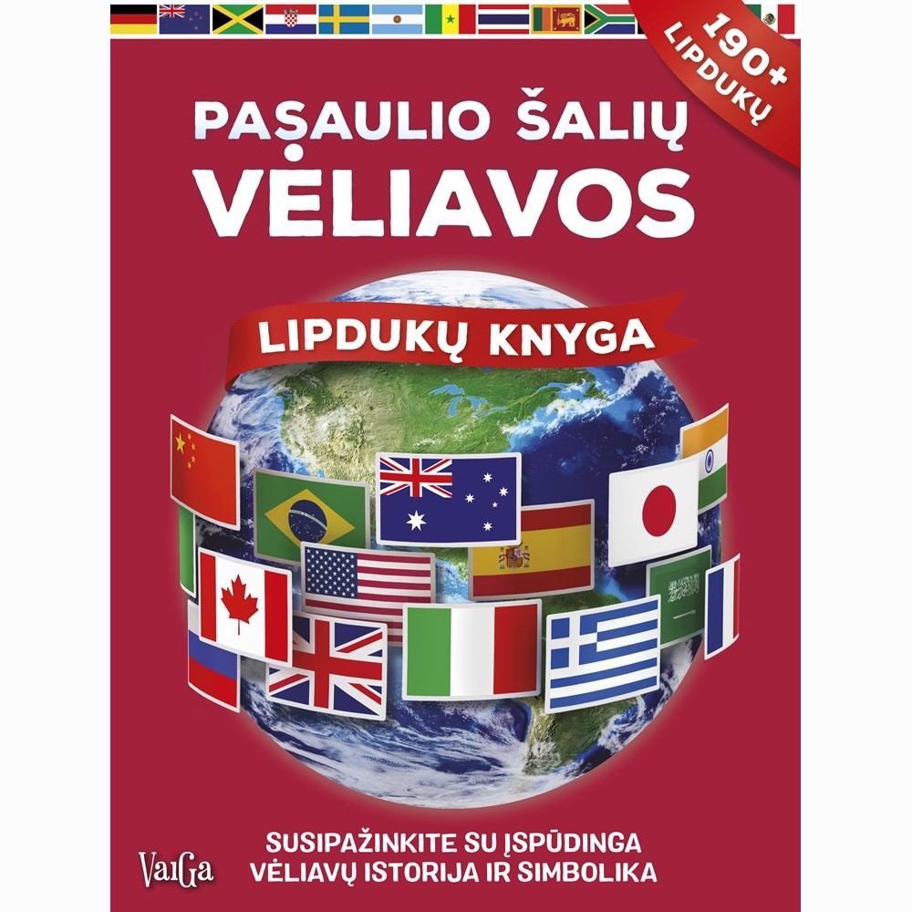Pasaulio šalių vėliavos. Lipdukų knyga