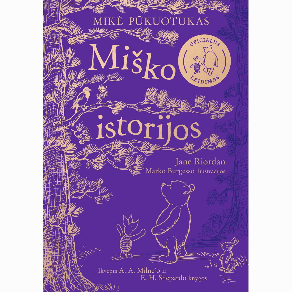 Mikė Pūkuotukas. Miško istorijos