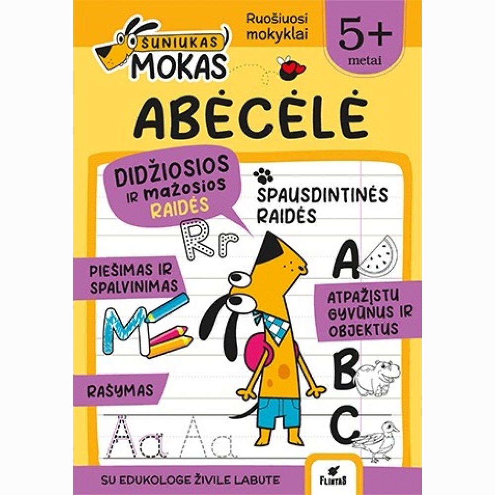 Šuniukas Mokas. Abėcėlė. Ruošiuosi mokyklai nuo 5 m.
