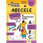 Šuniukas Mokas. Abėcėlė. Ruošiuosi mokyklai nuo 5 m.