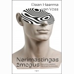 Nerimastingas žmogus. Ramybės paieškos nervingame pasaulyje